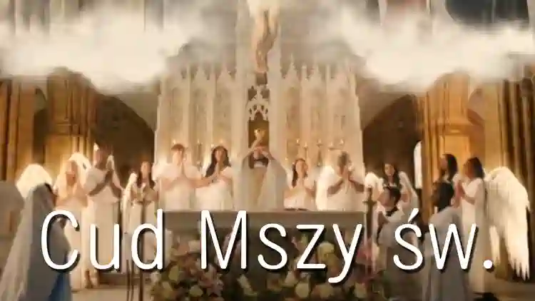 Cud Mszy Świętej